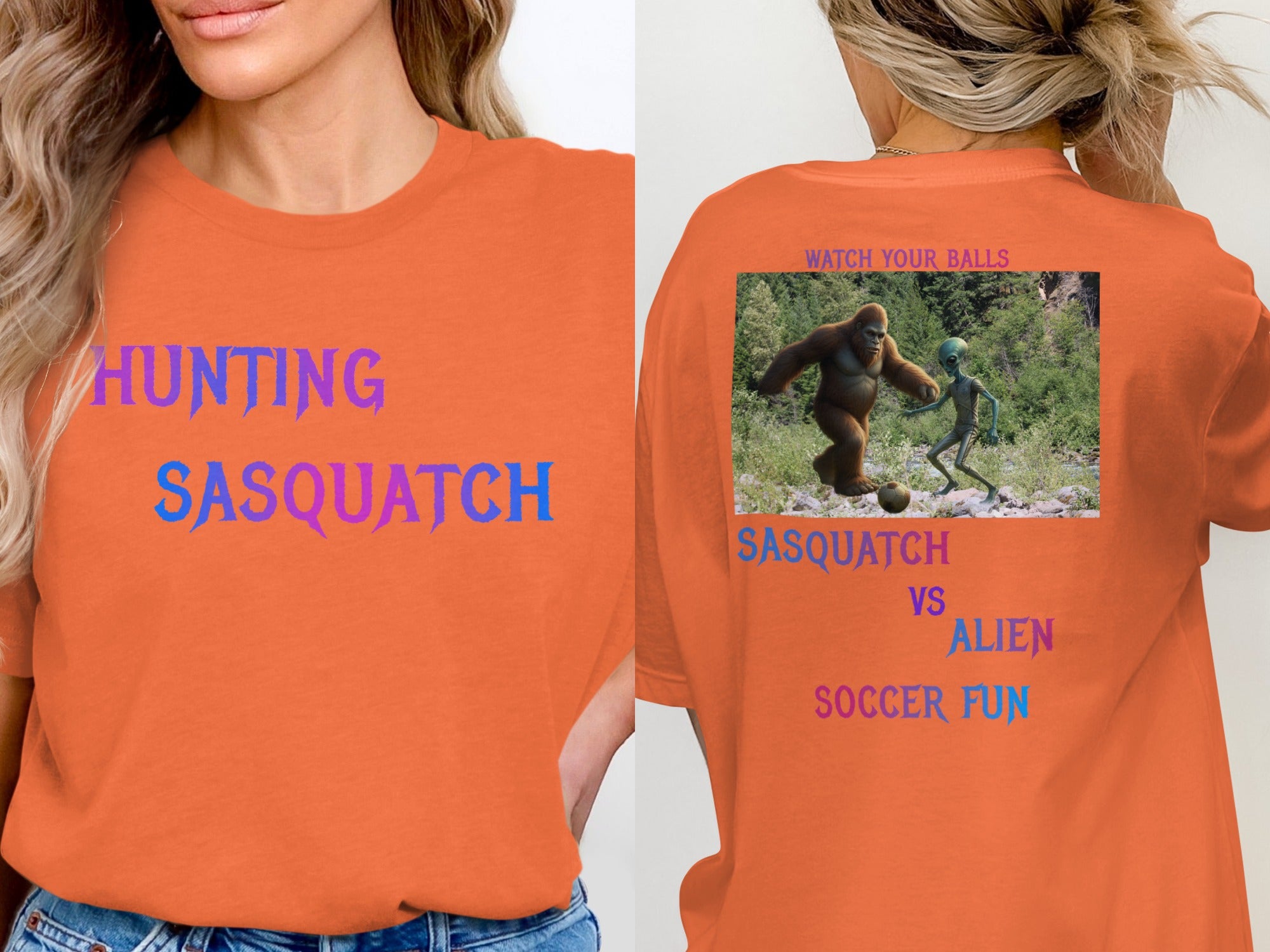 Hunting Sasquatch Graphic T-Shirt Alien Soccer Fun