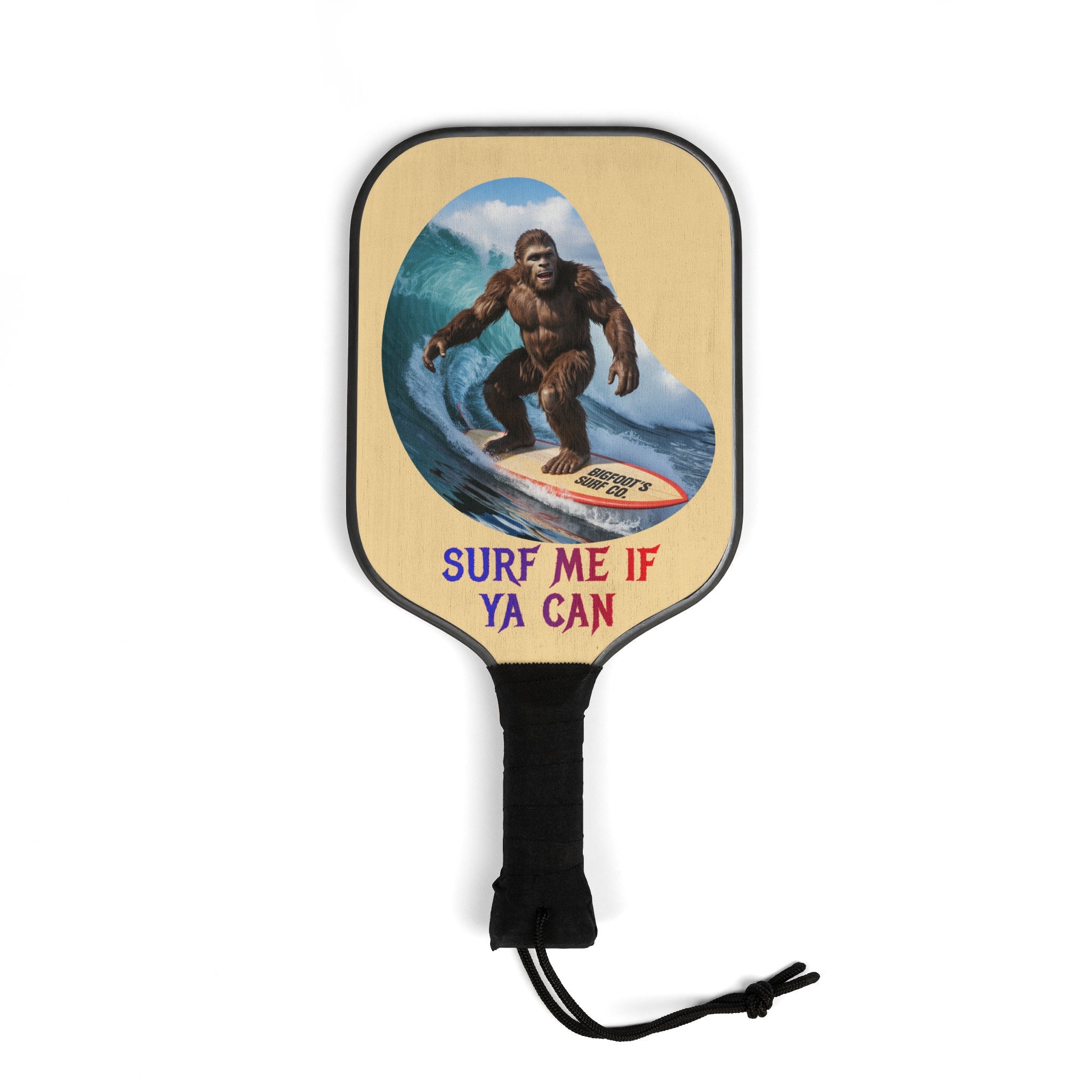 Surf Me If Ya Can Bigfoot Paddle product